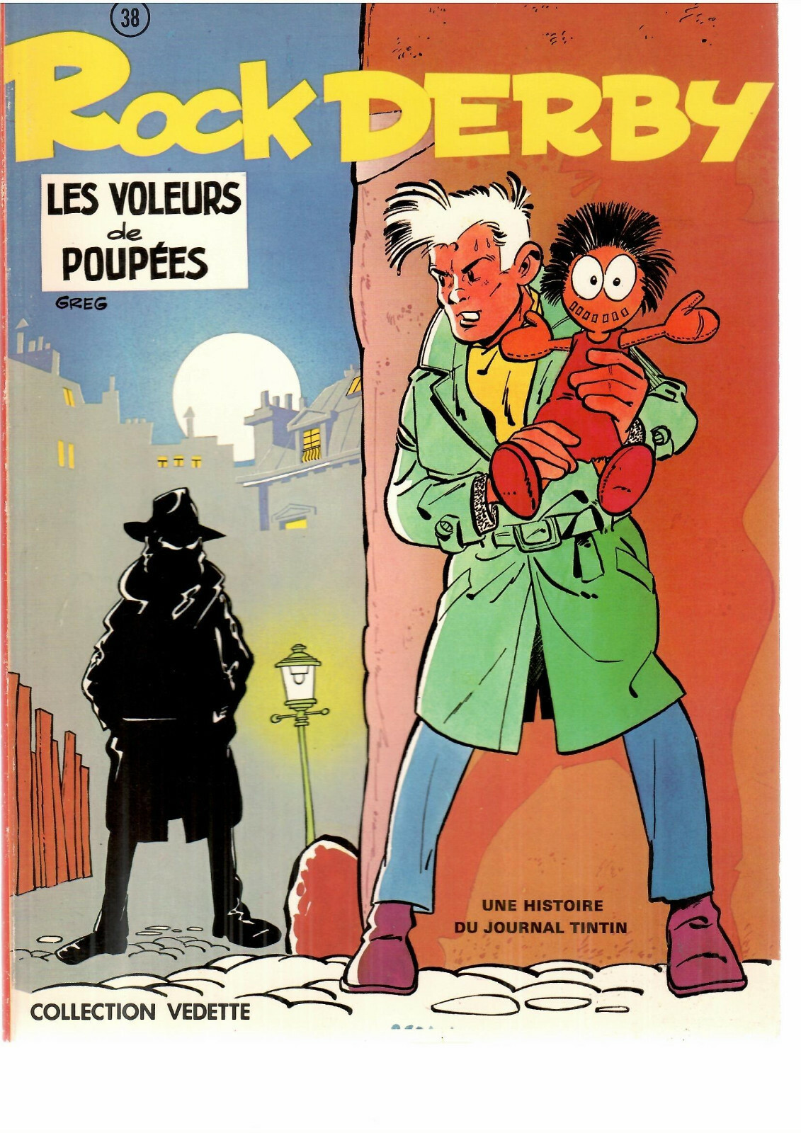ROCK DERBY LES VOLEURS DE POUPEES DE GREG EO TRES BEL ETAT