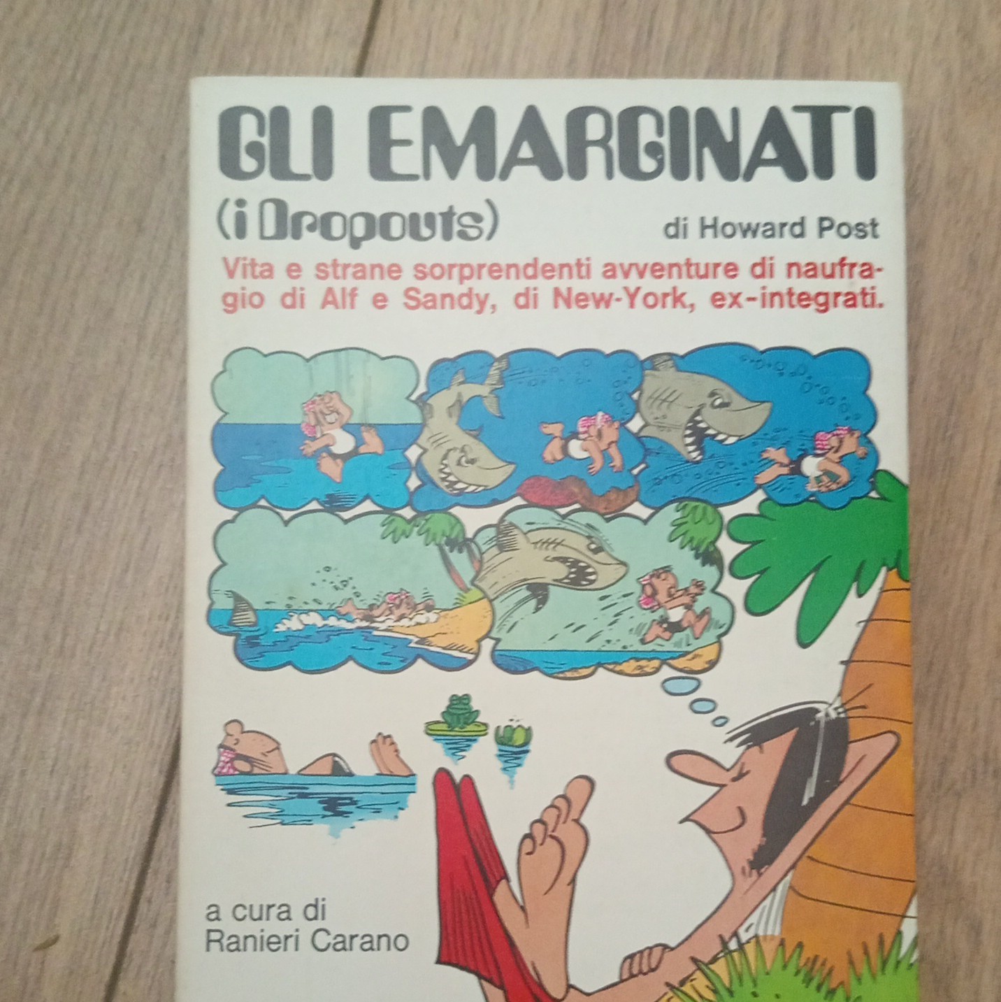 Gli emarginati (i Dropouts) - Howard Post, Ranieri Carano, 1974, IT, a colori