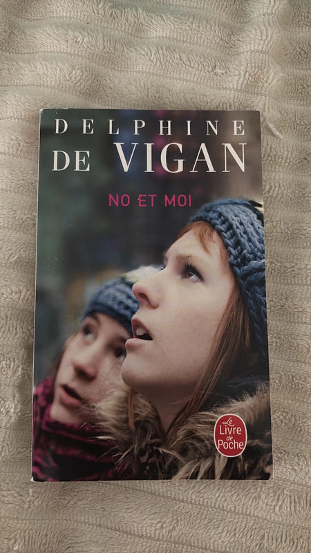 No et moi – Delphine de Vigan