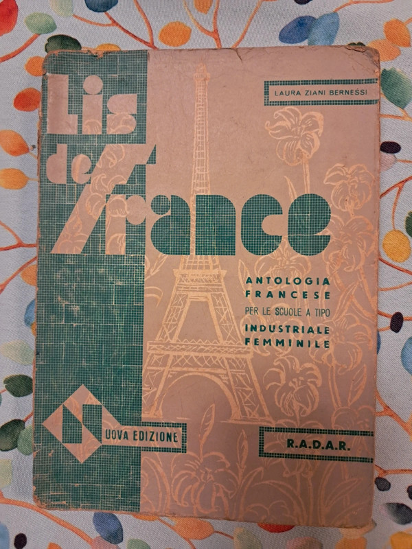 Libro Vintage Antologia Francese "Lis de France" - Ed. R.A.D.A.R. d'epoca