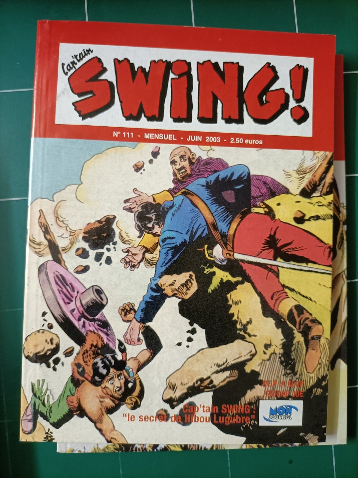 Capt'ain SWING 2 éme Série n° 111  / TBE NEUF  /  2003 / MON JOURNAL MULTIMÉDIAS