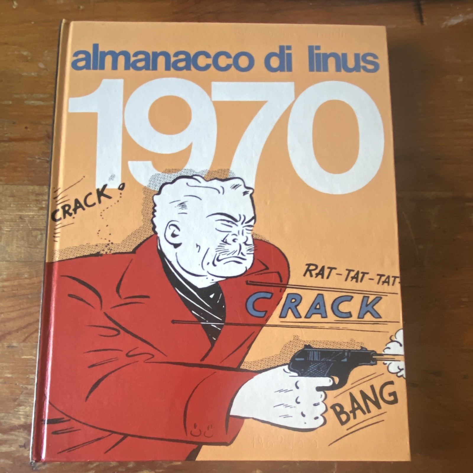 Almanacco di Linus 1970 Dedicato a Dick Tracy