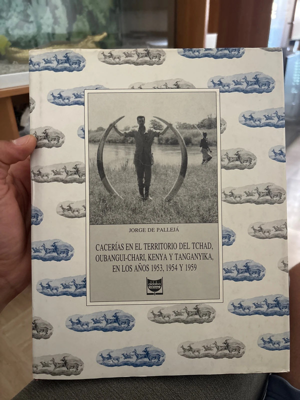 Livre Cacerias en el territorio del Tchad par Jorge de Palleja