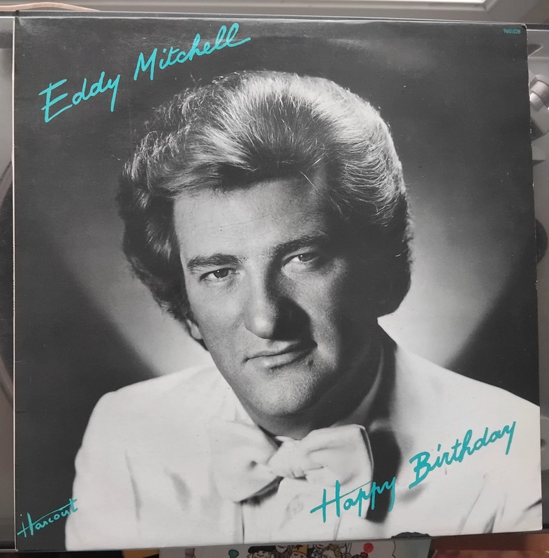 Disque vinyle 33 tours D'Eddy Mitchell " Happy Birthday"