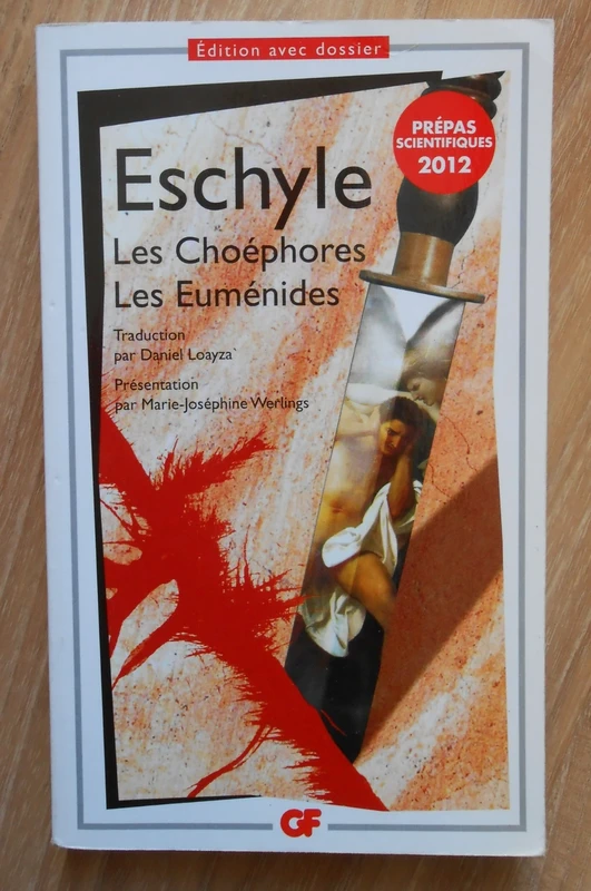 Les Choéphores - Les Euménides - Eschyle