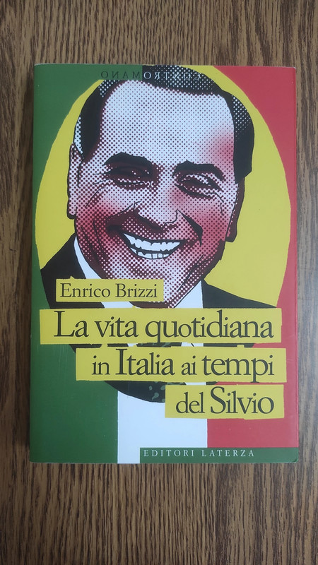 Enrico Brizzi - La vita quotidiana in Italia ai tempi del Silvio