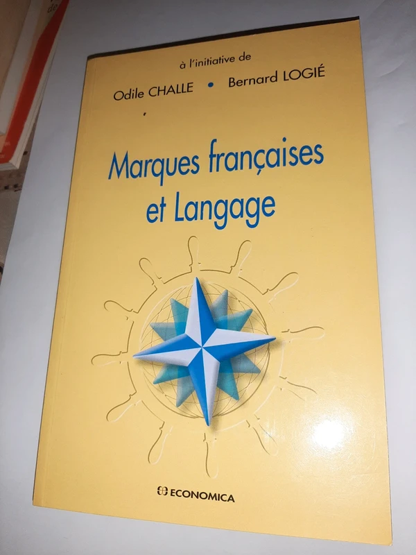 Marques francaises et langage Odile Challe Bernard Logié