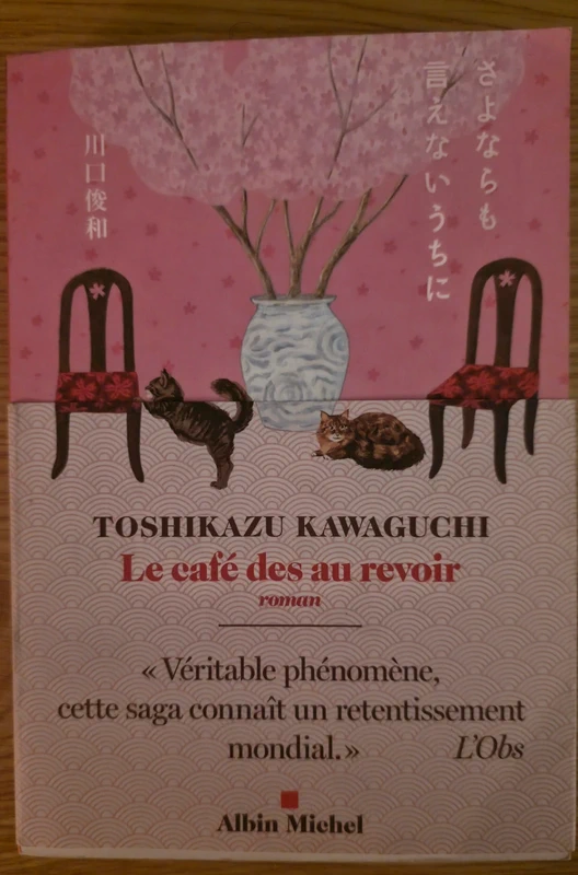 Livre "Le café des au revoir" - Toshikazu Kawaguchi