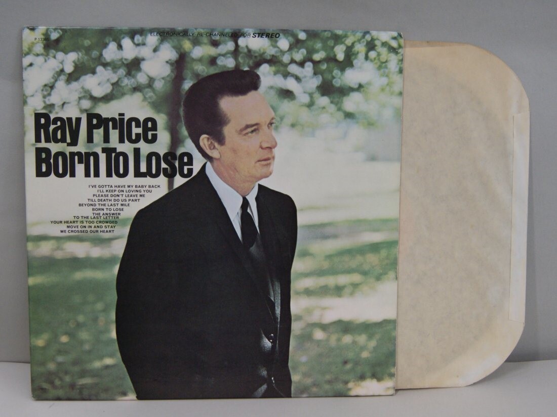 Ray Price LP, "Born to Lose", CBS Records, P-13385, Vinyl, VG+/VG+, R-0094