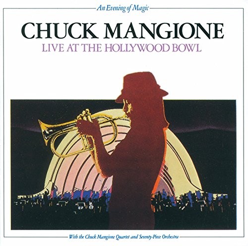CHUCK MANGIONE - Live At The Hollywood Bowl - 2 CD - Live - Excellent Condition