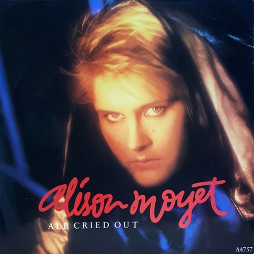 Alison Moyet – All Cried Out - 7" Vinyl - 1984 - A4757 - AITO - EX/VG+