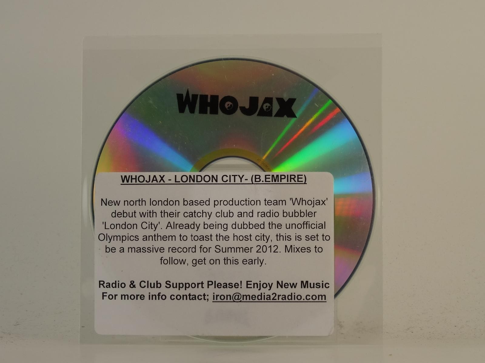 WHOJAX LONDON CITY (H1) 1 Track Promo CD Single plus Plastic Sleeve B.EMPIRE