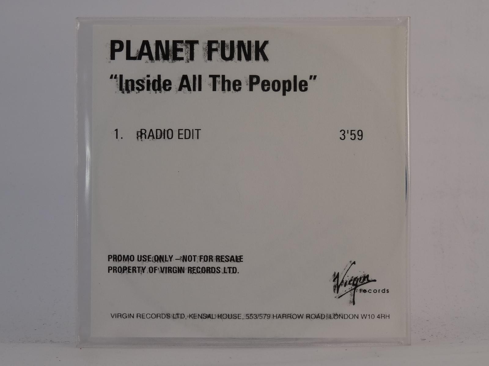 PLANET FUNK INSIDE ALL THE PEOPLE (E41) 1 Track Promo CD Single including White 