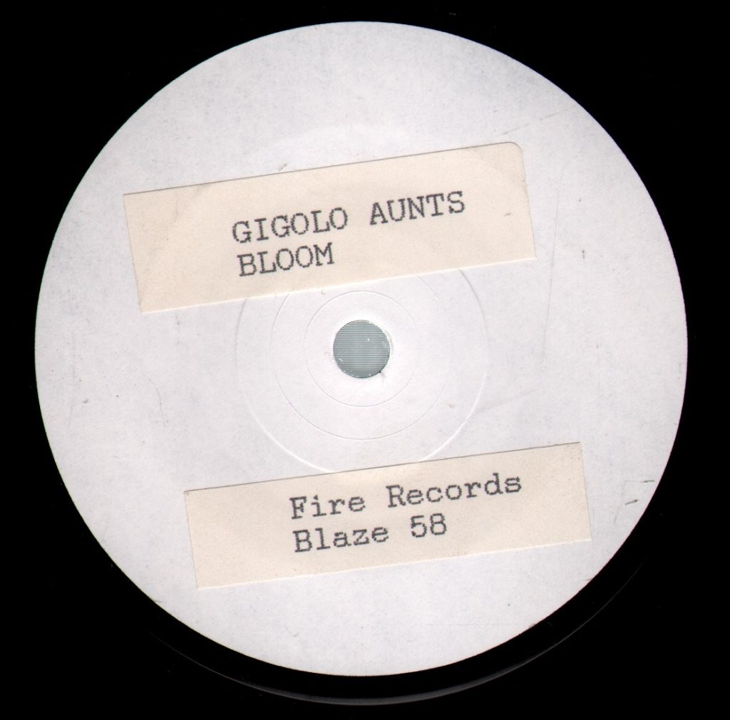 Gigolo Aunts Bloom/Cope 7" vinyl UK Fire white label test pressing BLAZE58