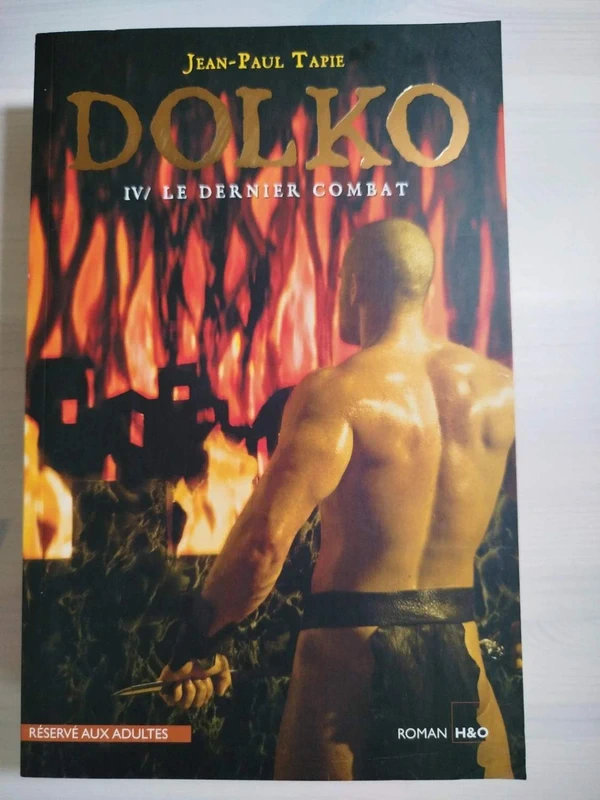 Dolko IV Le dernier combat - Jean-Paul Tapie