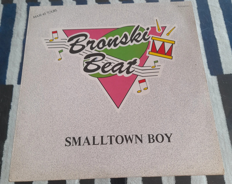 Vinyle Bronski Beat – Smalltown Boy