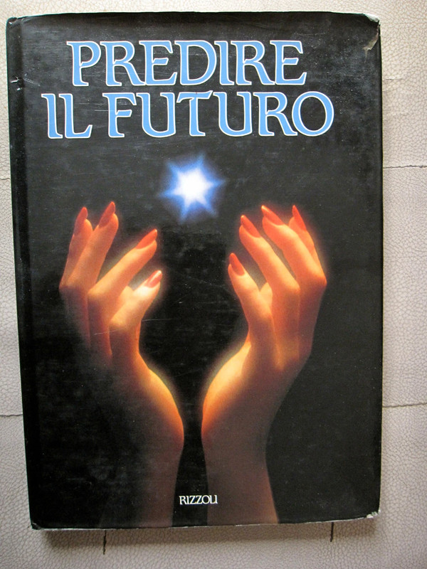 predire il futuro - libro