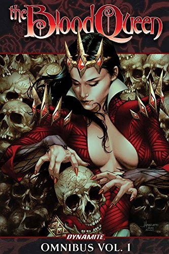 BLOOD QUEEN OMNIBUS By Troy Brownfield & Dan Wickline **BRAND NEW**