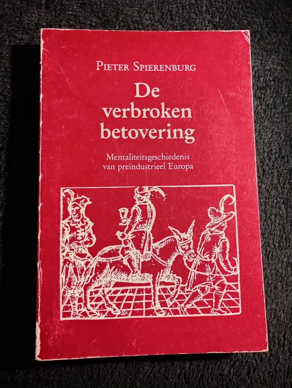 Pieter Spierenburg, De verbroken betovering