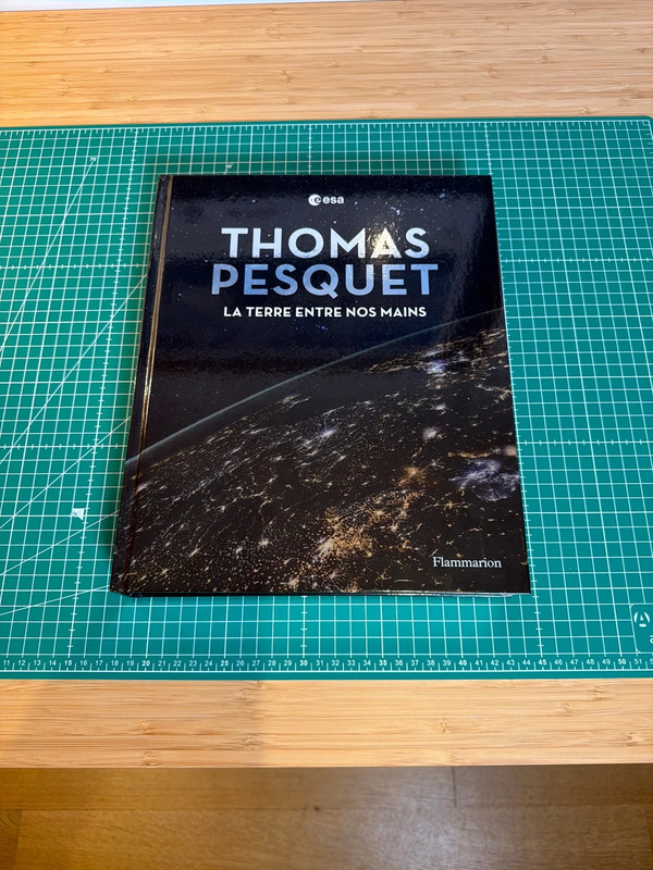 Thomas Pesquet – La Terre entre nos mains (ESA/Flammarion)
