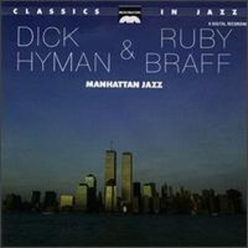 Manhattan Jazz by Dick Hyman with Ruby Braff: Used