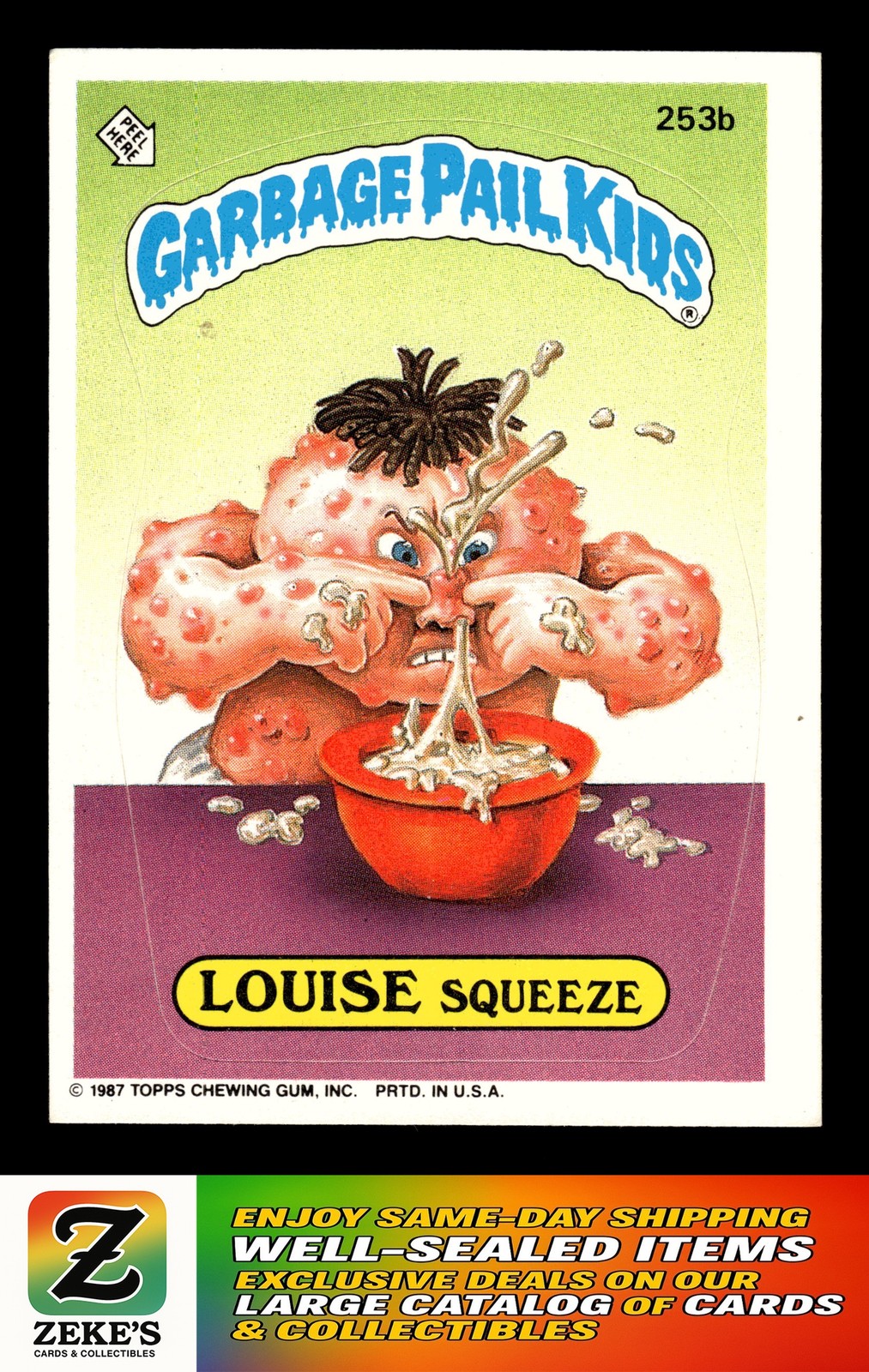 1987 Topps Garbage Pail Kids Series 7 #253b Louise Squeeze