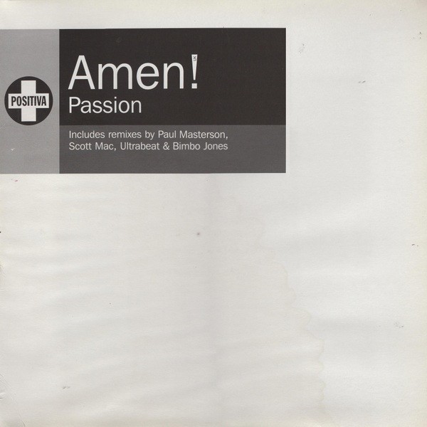 Amen! UK - Passion Vinyl 12" 33 1/3 RPM 45 RPM Promo Electronic Euro House...