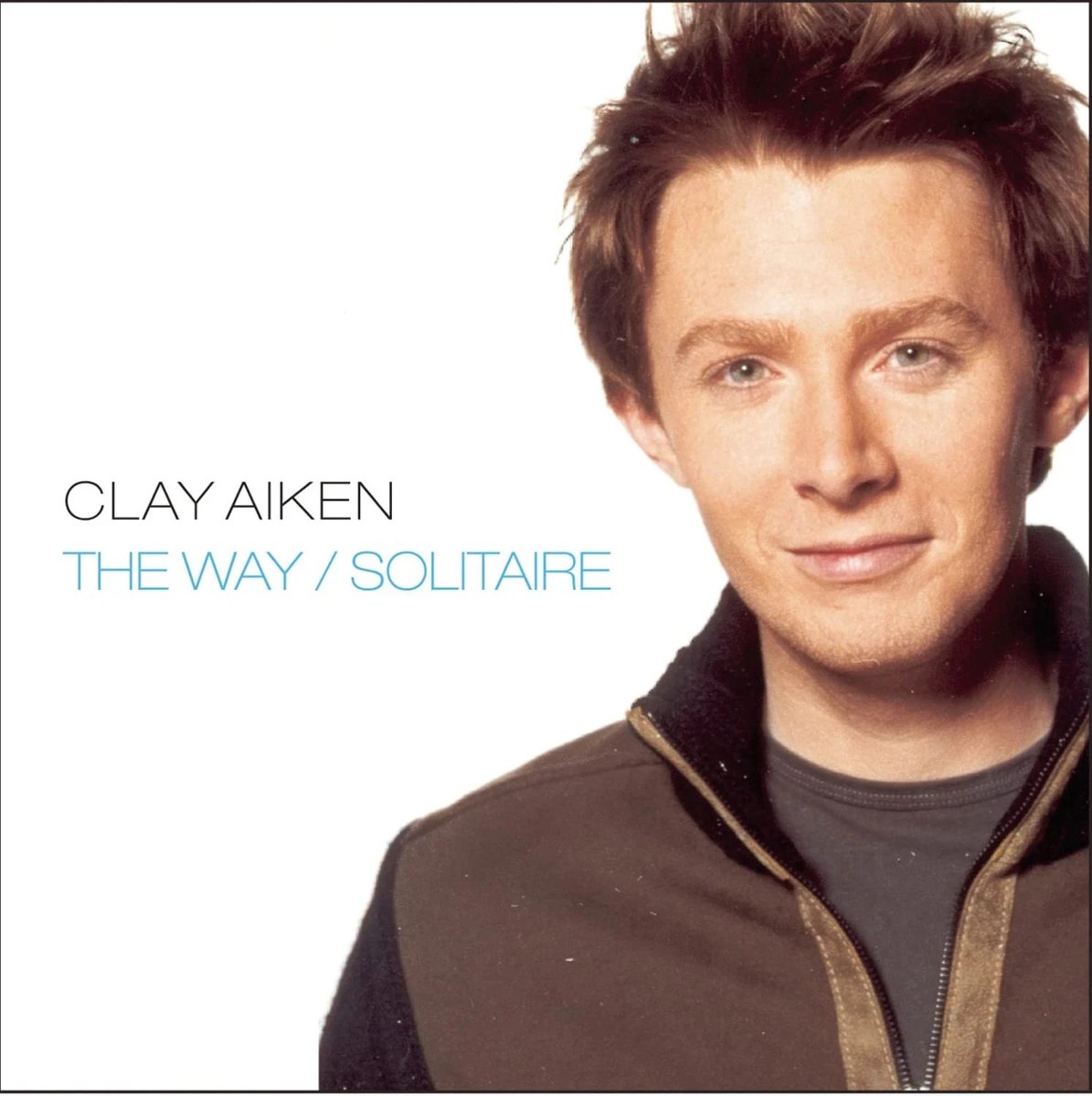 The Way / Solitaire - [CD] Clay Aiken [Disc Only--No Case or Inserts--Ships FREE