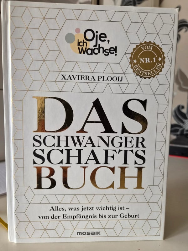 Oje, ich wachse - Das Schwangerschaftsbuch
