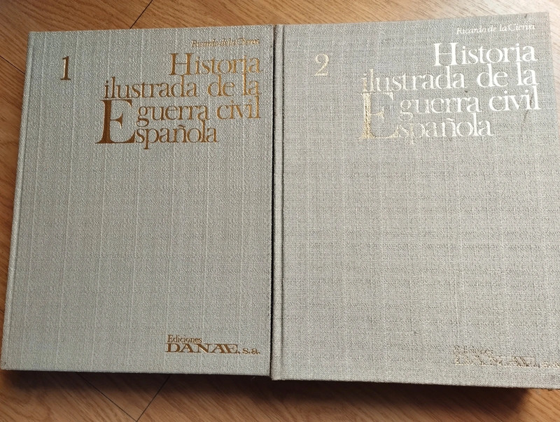 Historia ilustrada de la guerra civil española