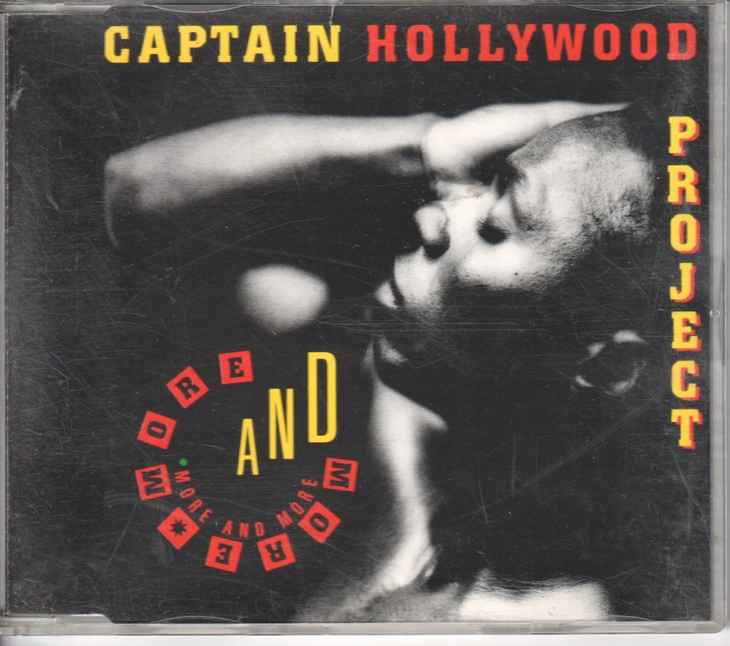 CAPTAIN HOLLYWOOD PROJECT MORE AND MORE CD 7 track cd single (CDLOSE50) UK PULSE