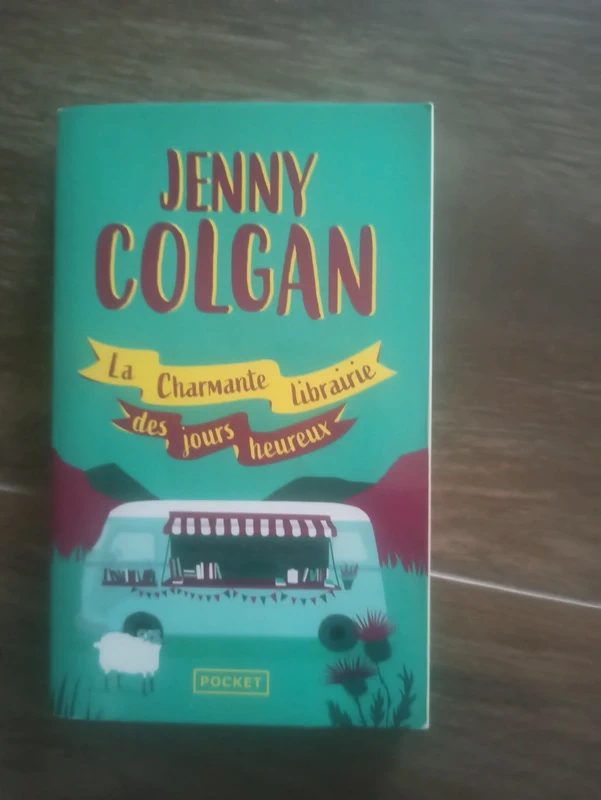 La charmante librairie des jours heureux - Jenny Colgan