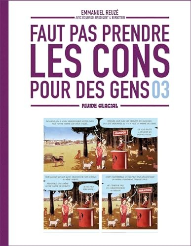 Faut pas prendre les cons pour des gens - tome 03 di REUZÉ Book The Fast Free