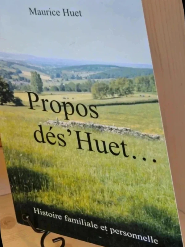 Propose dés’Huet de Maurice Huet