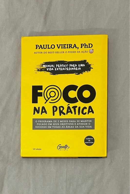 Livro "Foco na Prática" - Paulo Vieira (Editora Gente)