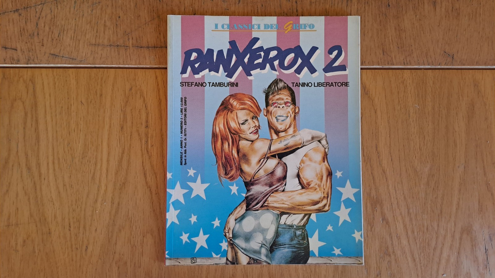 Tamburini - Liberatore: "Ranxerox 2", I Classici Del Grifo n.5, 1992