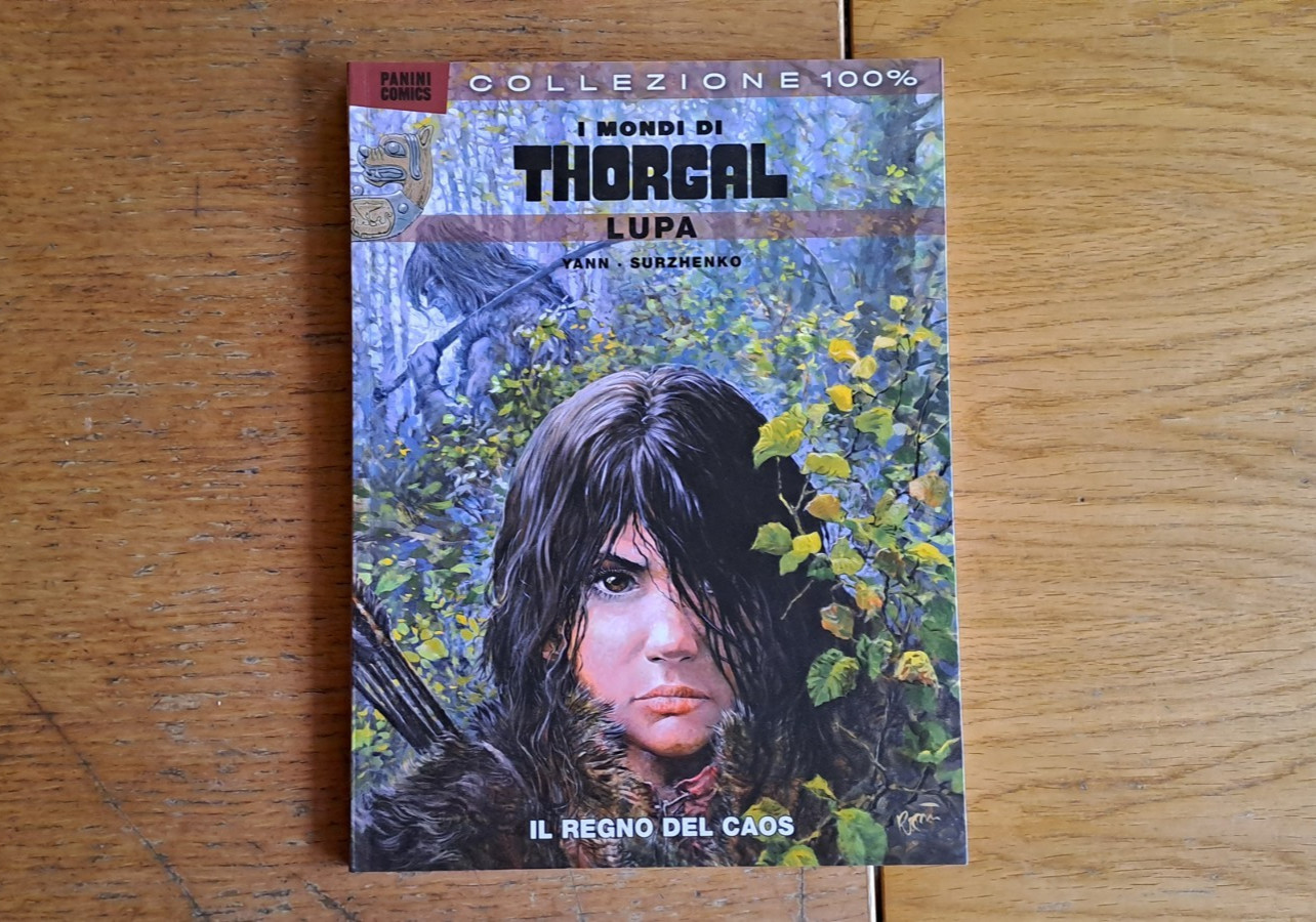 I mondi di Thorgal n.4: Lupa n.2: "Il regno del caos", Panini 100% 2014