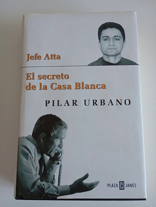 Jefe Atta.El secreto de la Casa Blanca
