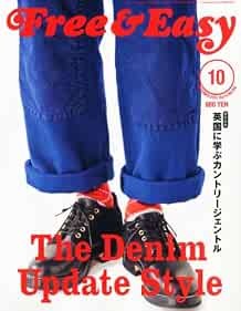Free & Easy?2011 10 Rivista Moda Uomo Giappone Libro Il Denim... forma libro JP