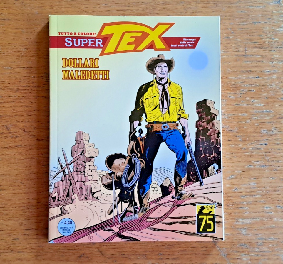 Super Tex n.15: "Dollari maledetti", Bonelli Editore, gennaio 2023, a colori