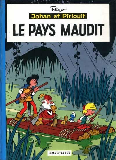 EO Johan et Pirlouit 12 Le pays maudit  (Peyo) (TBE)