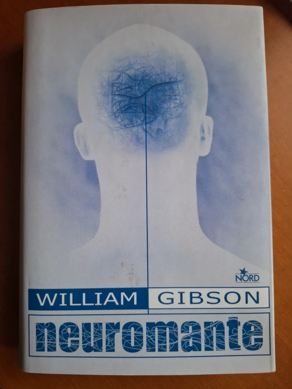 William Gibson " neuromante"