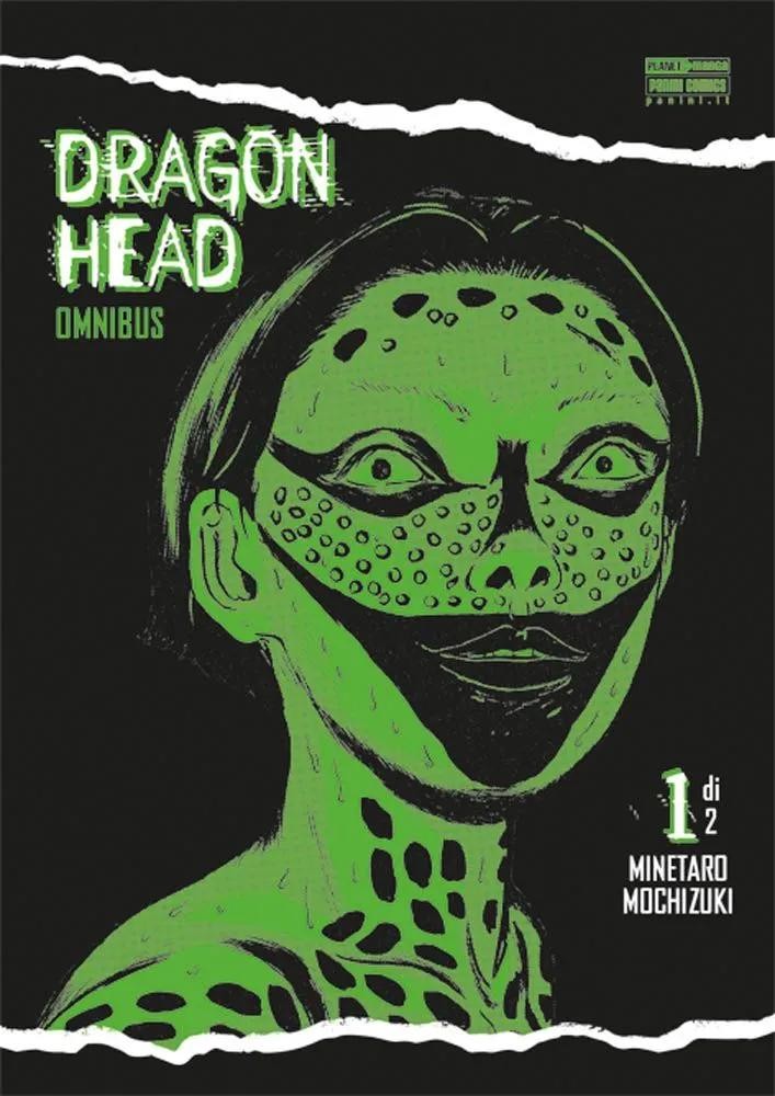 Minetaro Mochizuki DRAGON HEAD - OMNIBUS n. 1 Panini