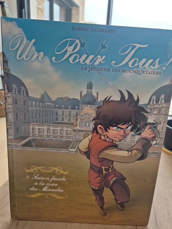 Un pour tous !2 saison froide a la cour des miracles