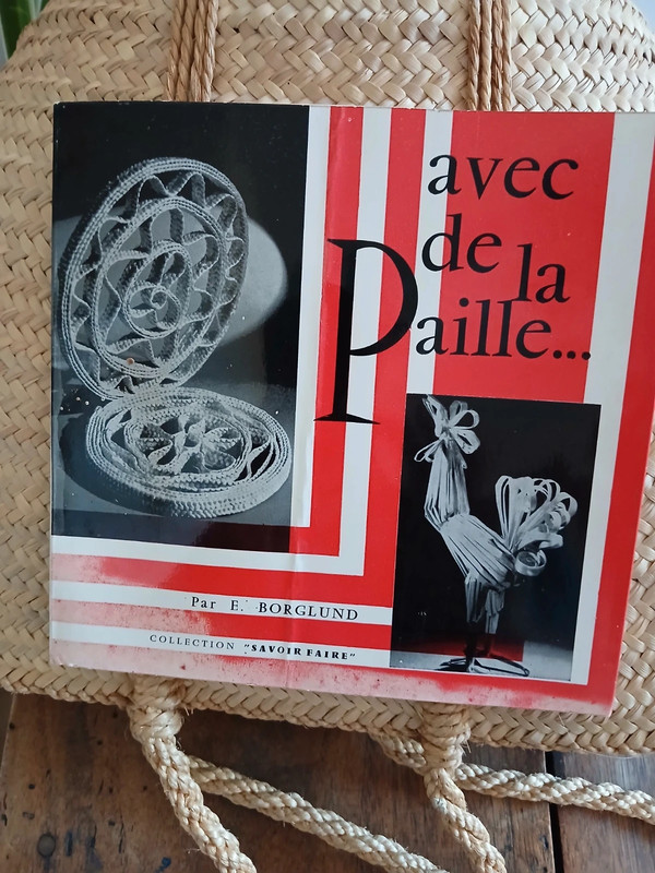 Avec de la Paille - livre vintage - 1967 (édition française)