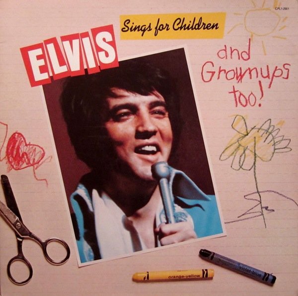 Elvis Presley - Elvis Sings For Children And Grownups Too! (LP, Comp, Ind) (Near