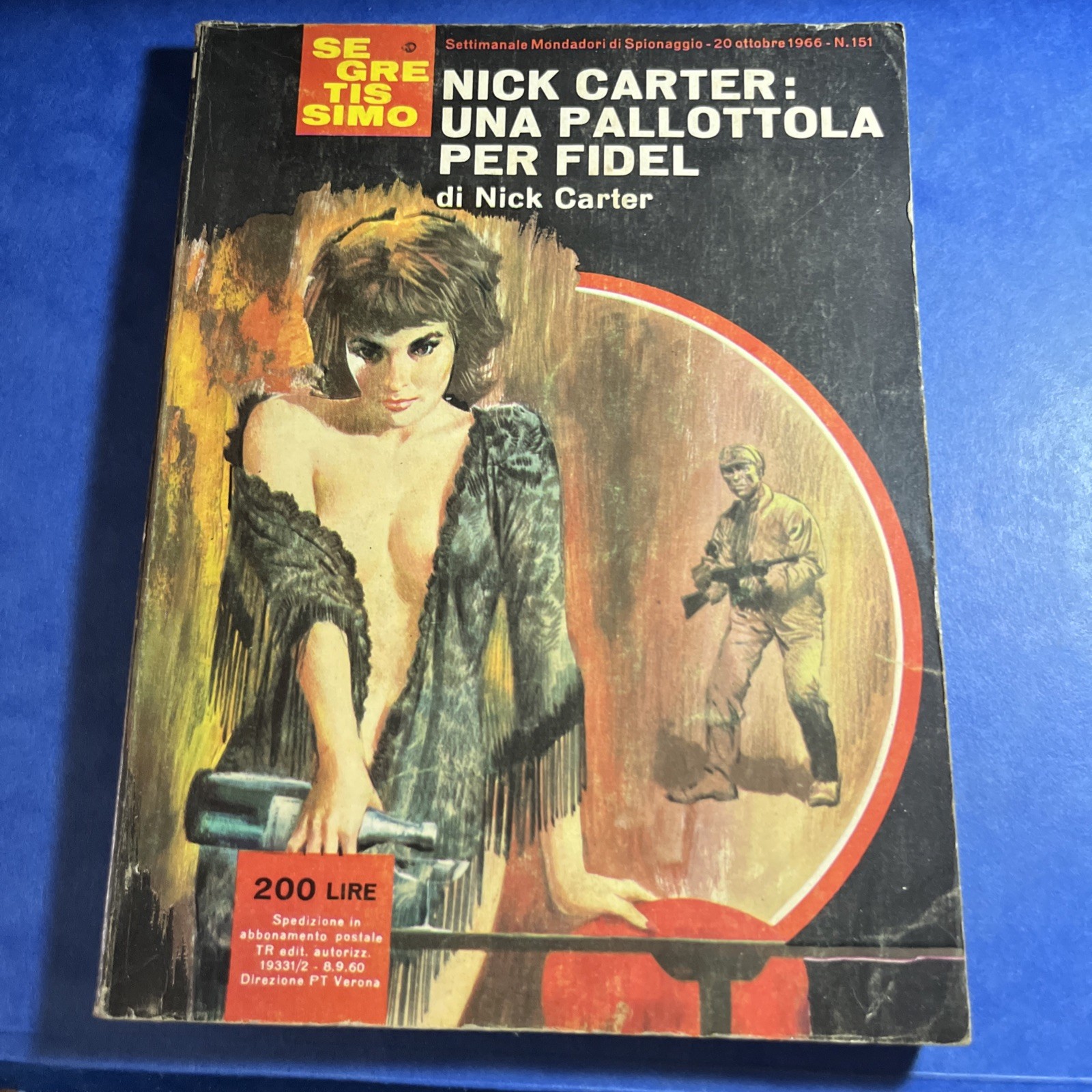 FUMETTO LIBRO SEGRETISSIMO MONDADORI - ANNO 1966 N. 151 UNA PALLOTTOLA PER FIDEL