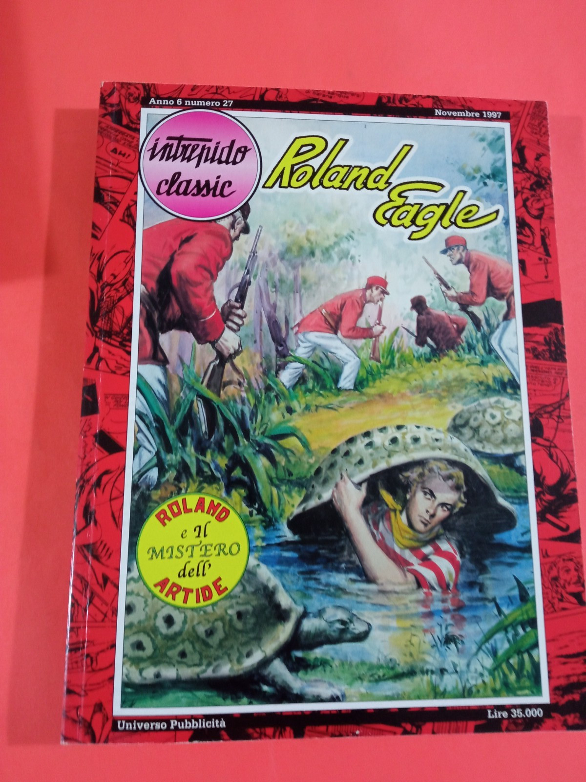 INTREPIDO CLASSIC 27  ED. UNIVERSO   ROLAND EAGLE OTTIMO