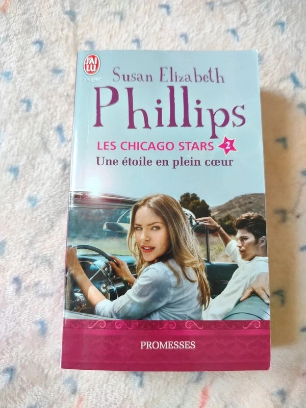 Susan Elizabeth Phillips – Les Chicago Stars T2 : Une étoile en plein cœur