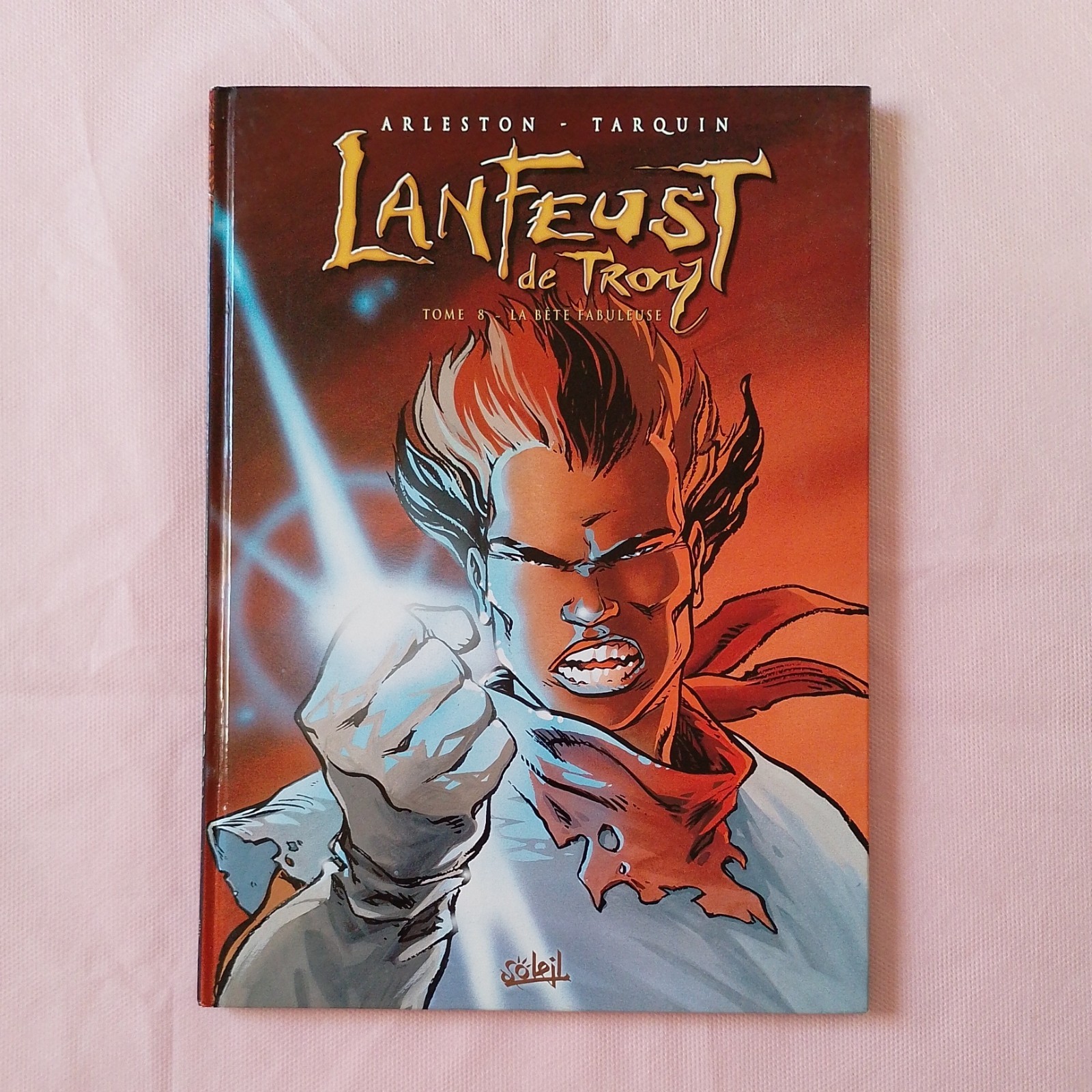 Lanfeust de Troy tome 8: la Bete fabuleuse @ Soleil 2002